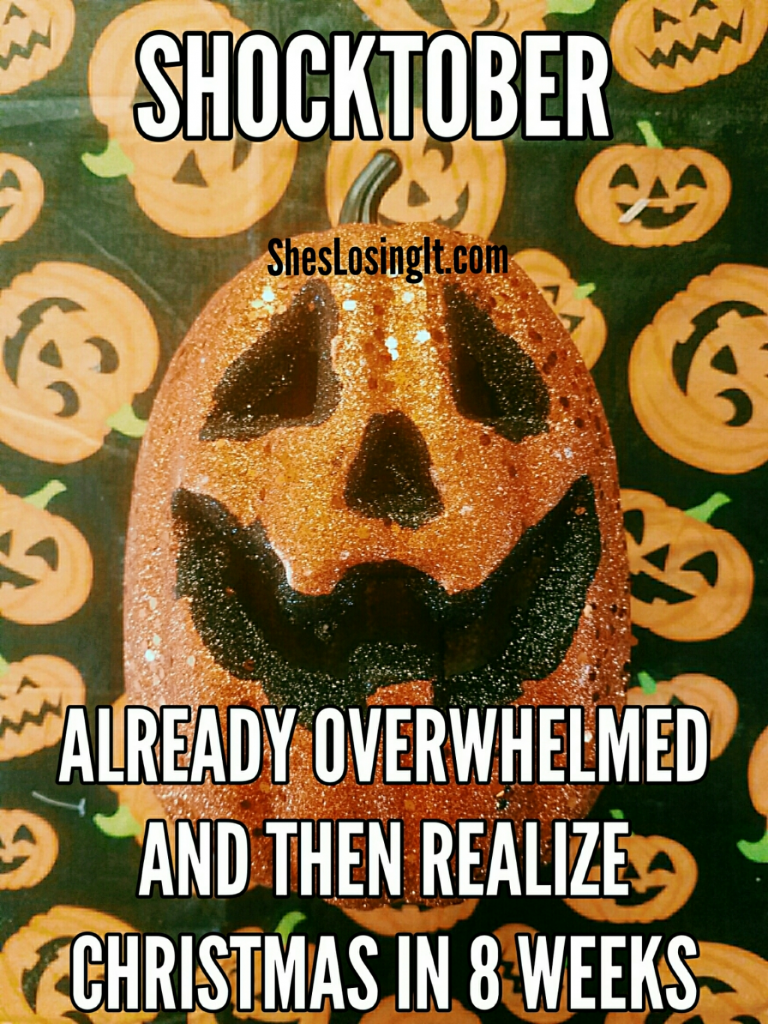 Shocktober - She's Losing It!