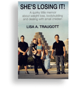 She's Losing It a memoir about women's bodybuilding and weight loss